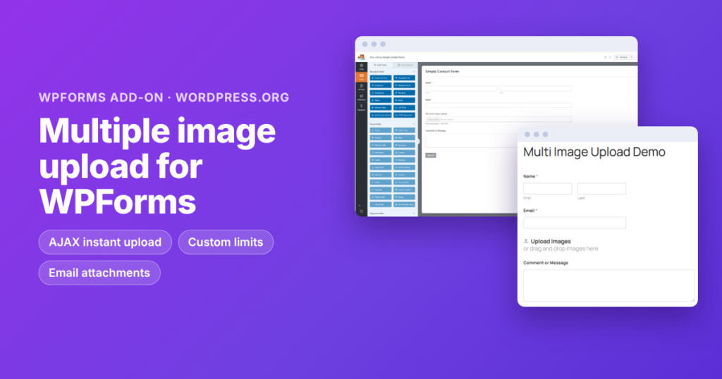 Multiple image upload for WPForms: the form builder and an image upload field in a form preview